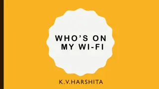 Network Security Monitoring with Who's On My Wi-Fi
