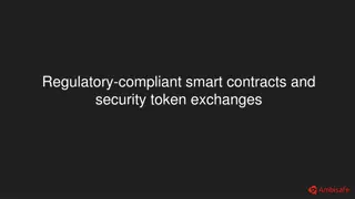 Understanding Regulatory-Compliant Smart Contracts and Security Tokens Exchanges