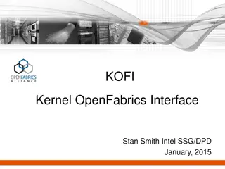 Future-Proofing Kernel Fabric Stack with KOFI Framework