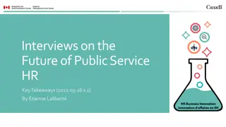 Insights from Interviews on Future of Public Service HR