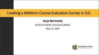 Effective Midterm Course Evaluation Survey Creation in D2L