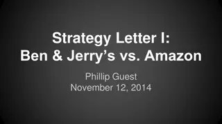 Ben & Jerry's vs Amazon: Contrasting Business Models