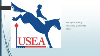 Preceptor Training for 2024 USEA LOC Committee: Objectives and Responsibilities