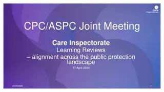 Care Inspectorate Learning Reviews Alignment for Public Protection Landscape