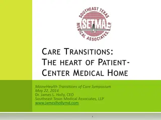 Understanding Care Transitions and Patient-Centered Medical Homes