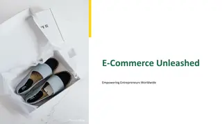 Empowering Entrepreneurs Worldwide: Unleashing the Potential of E-Commerce