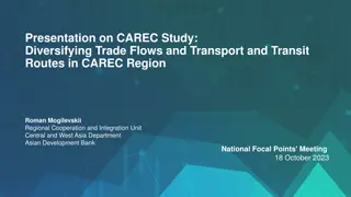 Diversifying Trade Flows and Transport Routes in CAREC Region