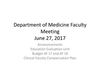 DOM Faculty Meeting June 27, 2017 Updates and Announcements