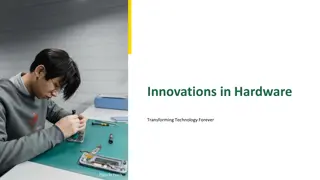 Groundbreaking Hardware Innovations: Transforming Technology Forever
