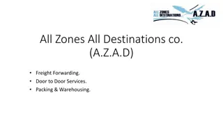 A.Z.A.D Freight Forwarding Services: Door to Door, Warehousing & More