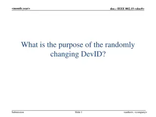 Randomly Changing DevID in IEEE 802.15 for Enhanced Security