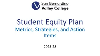 Student Equity Plan Metrics and Strategies for Success