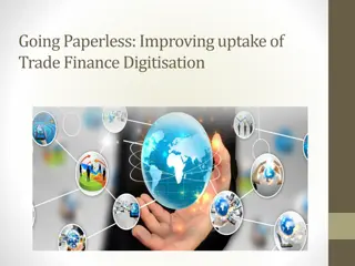 Digitising Trade Finance: Enhancing Efficiency and Reducing Paperwork