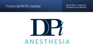 Leadership Academy Annual Meeting Financial Update & RCM Transition Details