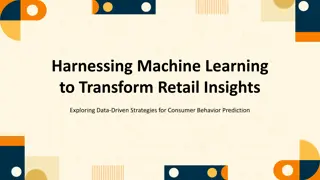 Transforming Retail Insights Through Machine Learning Strategies