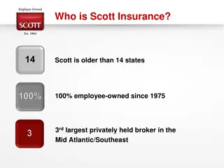 Scott Insurance: Employee-Owned Broker with 150 Years of Expertise