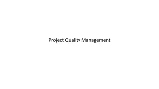 Project Quality Management Overview and Key Concepts