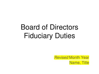 Understanding Board of Directors Fiduciary Duties