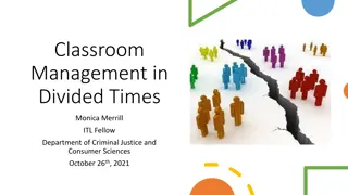 Classroom Management in Divided Times: Paralysis, Rage, and Resistance in Education