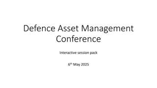 Interactive Session on Defence Asset Management Conference - 6th May 2025