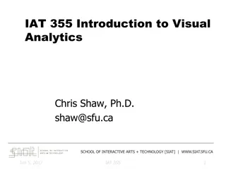 Visual Analytics in Interactive Arts & Technology - Introduction by Chris Shaw