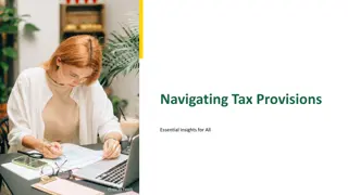 Insights on Tax Provisions: Understanding, Strategies, and Impact