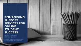 Enhancing Online Student Support Services for Success at Drexel University