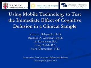 Testing Immediate Effect of Cognitive Defusion in Clinical Sample Using Mobile Technology