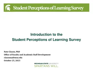 Understanding the Student Perceptions of Learning Survey at Michigan State University