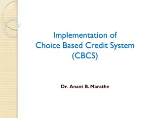 Choice Based Credit System Implementation by Dr. Anant B. Marathe