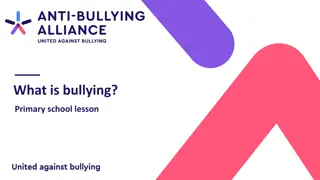 Understanding Bullying in Primary Schools