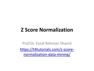 Understanding Z-Score Normalization in Data Mining