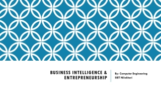 Business Intelligence & Entrepreneurship