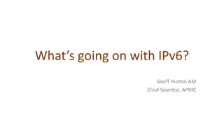 IPv6 Adoption Trends and Challenges Revealed by Geoff Huston at APNIC