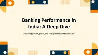 Evaluating Banking Performance in India: A Comprehensive Analysis