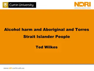 Addressing Alcohol Harm Among Aboriginal and Torres Strait Islander People