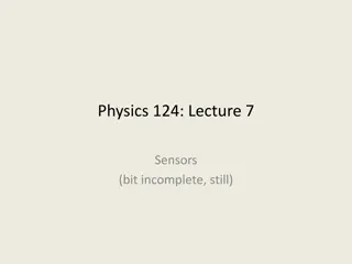 Advanced Sensors and Measurements in Physics 124 Lectures