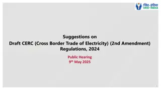Suggestions for Enhanced Implementation of CERC Cross-Border Electricity Trade Regulations