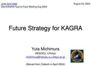 Future Strategy Committee for KAGRA and Instrument Science Updates