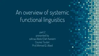 Understanding Systemic Functional Linguistics Part 2 by Zahraa Abdul ElahKareem