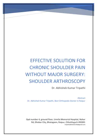 Effective Solution for Chronic Shoulder Pain Without Major Surgery
