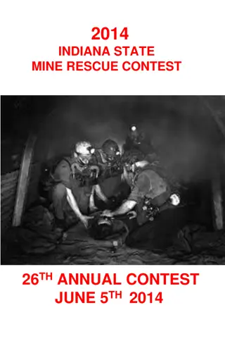 Indiana Mine Rescue Contest Emergency Response Instructions