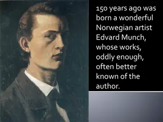 Edvard Munch and His Iconic Artworks: A Glimpse into the Master's Soul