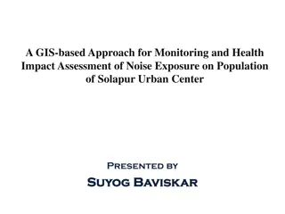 GIS-Based Noise Pollution Monitoring and Health Impact Assessment in Solapur Urban Center
