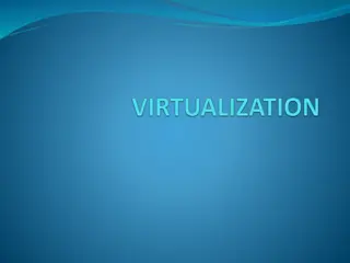 Virtualization: Harnessing the Power of Abstraction in Computing