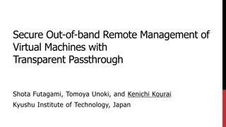 Secure Out-of-band Remote Management of Virtual Machines