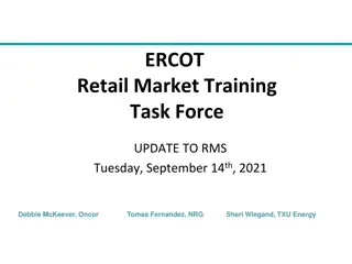 ERCOT Retail Market Training Task Force Update & Online Modules Overview