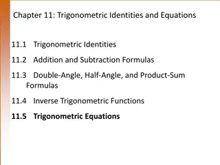 Trigonometric Identities and Equations: Solutions and Methods
