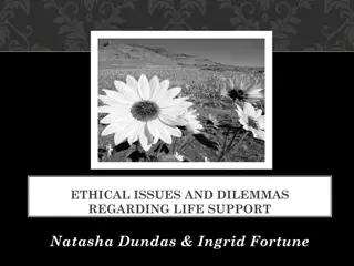 Ethical Dilemmas in Life Support: Cultural Perspectives & Patient Autonomy