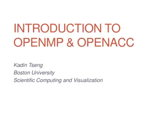 Introduction to OpenMP and OpenACC Programming
